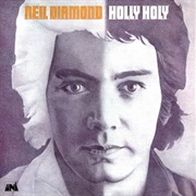 Holly Holy - Neil Diamond
