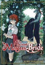 The Ancient Magus&#39; Bride, Vol. 2 (Kore Yamazaki)