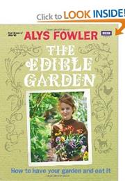 The Edible Garden