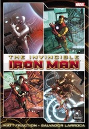 Invincible Iron Man (#1-33; 500-527) (Matt Fraction & Salvador Larroca)