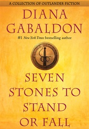 Seven Stones to Stand of Fall (Diana Gabaldon)