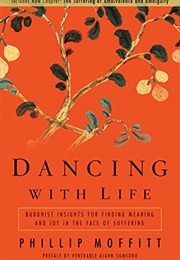 Dancing With Life (Moffitt)