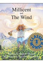 Millicent and the Wind (Robert Munsch)