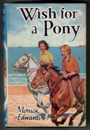 Wish for a Pony (Monica Edwards)