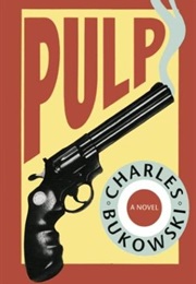 Pulp (Charles Bukowski)