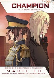 Champion (Marie Lu and Leigh Dragoon and Kaari)