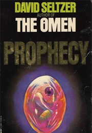 Prophecy (David Seltzer)