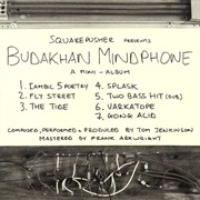 Squarepusher- Budakhan Mindphone