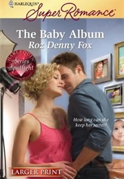 The Baby Album (Roz Denny Fox)