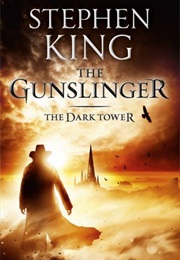 The Dark Tower: Gunslinger (Stephen King)
