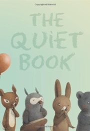 The Quiet Book (Deborah Underwood)