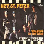 Flash & the Pan - Hey St. Peter