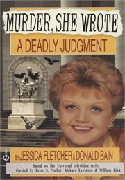 Murder, She Wrote Deadly Judgement (Donald Bain)