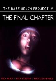 Bare Wench: The Final Chapter
