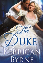 The Duke (Kerrigan Byrne)