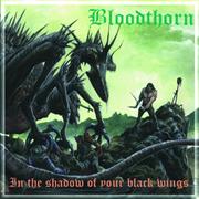 Bloodthorn - In the Shadow of Your Black Wings