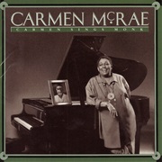 Carmen Sings Monk - Carmen Mcrae
