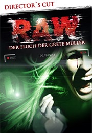Raw: The Curse of Grete Müller (2013)