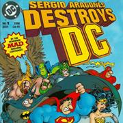 Sergio Aragonés Destroys DC