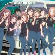 Wake Up, Girls!