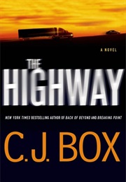 The Highway (Cody Hoyt #2) (C.J. Box)
