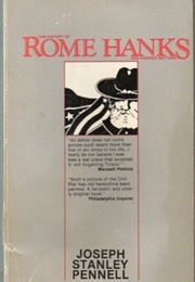 The History of Rome Hanks (Joseph Pennell)