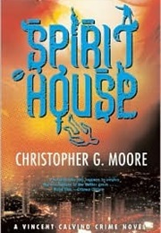 Spirit House (Christopher G. Moore)