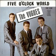 Five O'Clock World - The Vogues