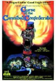 Curse of the Cannibal Confederates