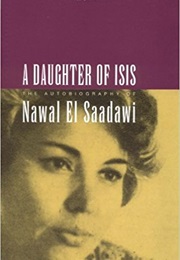 A Daughter of Isis (Nawal El Saadawi)