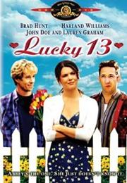 Lucky 13 (2005)