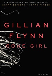 Gone Girl (Gillian Flynn)