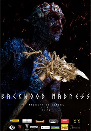 Backwood Madness (2017)