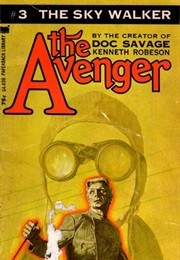 The Sky Walker (The Avenger #3) (Kenneth Robeson)