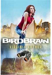 Birdbrain (Virginia Arthur)