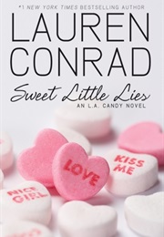 Sweet Little Lies (Lauren Conrad)