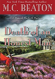 Death of an Honest Man (M C Beaton)