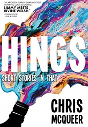 Hings (Chris McQueer)