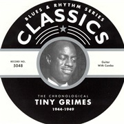 Tiny Grimes 1944-1949