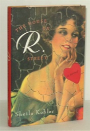 The House on R Strret (Sheila Kohler)