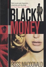 Dark Money (Ross MacDonald)