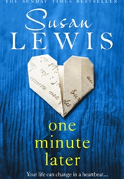 One Minute Later (Susan Lewis)