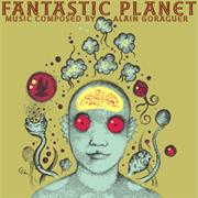 Alain Goraguer - The Fantastic Planet Soundtrack (1973)