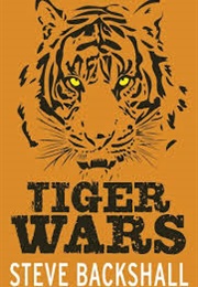 Tiger Wars (Steve Backshall)