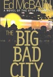 The Big Bad City (Ed McBain)