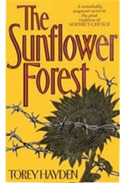 Sunflower Forest (Torey L. Hayden)