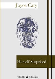 Herself Surprised (Joyce Cary)