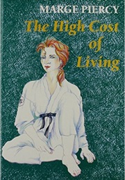 High Cost of Living (Marge Piercy)