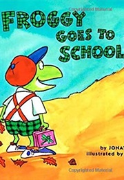 Froggy Goes to School (Jonathan London)