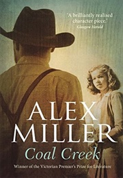 Coal Creek (Alex Miller)